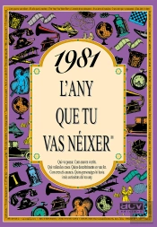 1981 L'Any Que Tu Vas Néixer
