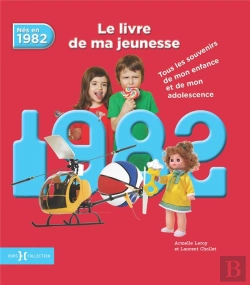 Bertrand.pt - 1982, Le Livre De Ma Jeunesse Ne