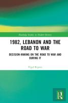 1982, Lebanon And The Road To War