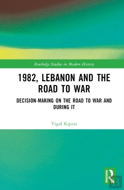 Bertrand.pt - 1982, Lebanon And The Road To War