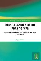 1982, Lebanon And The Road To War