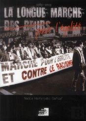 1983-2013 : La Longue Marche Pour L'Egalite