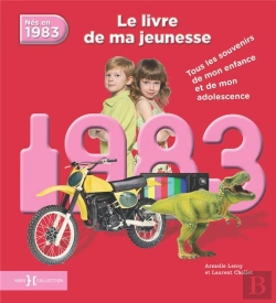 Bertrand.pt - 1983, Le Livre De Ma Jeunesse Ne