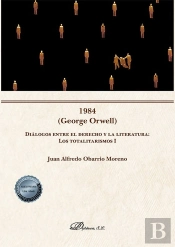 1984 George Orwell Dialogos Entre El Der