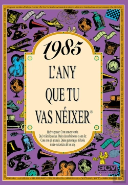 Bertrand.pt - 1985 L'Any Que Tu Vas Néixer