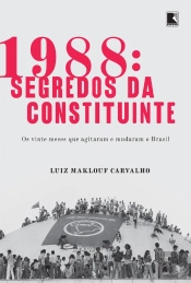 1988: Segredos Da Constituinte