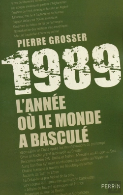 Bertrand.pt - 1989 ; L'Année Où Le Monde A Basculé