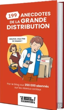 Bertrand.pt - 199 Anécdotes En Grande Distribution
