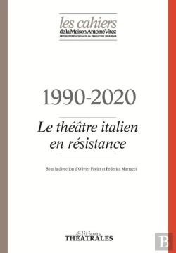 Bertrand.pt - 1990-2020 ; Le Théâtre Italien En Résistance
