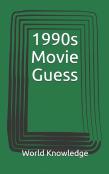 1990s Movie Guess