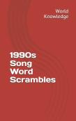 1990s Song Word Scrambles