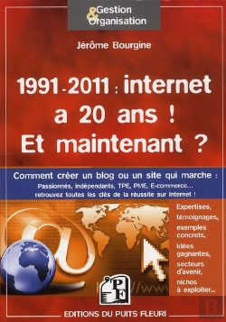 Bertrand.pt - 1991 - 2011 : Internet A 20 Ans  Etat Des Lieux, Pistes,  Exemples, Expertises &  Temoignages : Co