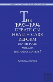 1993-1994 Debate On Health Care Reform