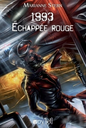 1993 ; Échappée Rouge