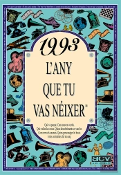 1993 L'Any Que Tu Vas Néixer