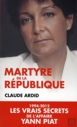 Bertrand.pt - 1994-2012 Les Dossiers Secrets De L'Affaire Yann Piat