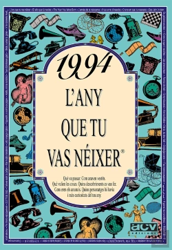 Bertrand.pt - 1994 L'Any Que Tu Vas Néixer