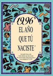 1996 El Año Que Tu Naciste