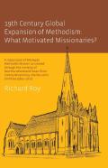 19th Century Global Expansion Of Methodism
