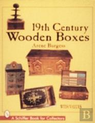 19th Century Wooden Boxes