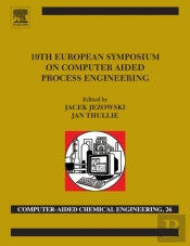 19th European Symposium On Computer Aided Process Engineering