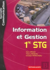 1ère Année; Stg ; Information Et Gestion ; Specialite Communication