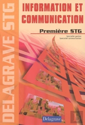1ère; Information Et Communication ; Stg