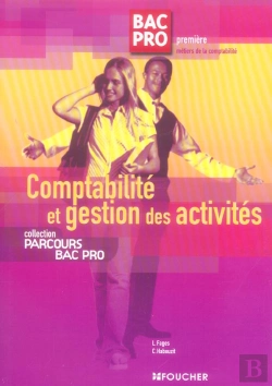 Bertrand.pt - 1ere Pro Metiers De La Comptabilite ; Comptabilite Et Gestion Des Activites