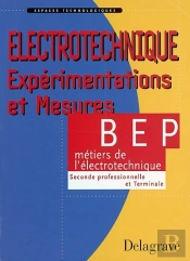 1ere+2ème Ann. Bep (2nde Pro+Terminale) Métiers De L'Électronique