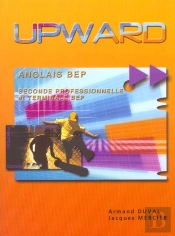 1ere+2ème Ann. Bep (2nde Pro+Terminale); Upward