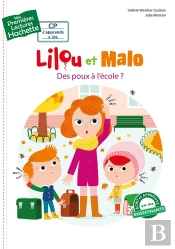 1eres Lectures (Cp1) Lilou Et Malo : Des Poux A L'Ecole ?