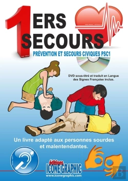 Bertrand.pt - 1ers Secours ; Prévention Et Secours Civiques Psc1 ; Un Livre Adapté Aux Personnes Sourdes Et Malentendantes