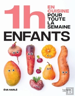 Bertrand.pt - 1h En Cuisine Pour Toute La Semaine : Enfants