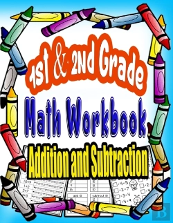 Bertrand.pt - 1st And 2nd Grade Math Workbook Addition And Subtraction