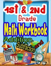 1st And 2nd Grade Math Workbook Addition And Subtraction
