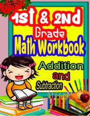 1st And 2nd Grade Math Workbook Addition And Subtraction