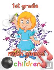 1st Grade Math Games Children