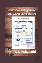 2 Bhk West Facing House Plans As Per Vastu Shastra