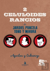 2 Celuloides Rancios