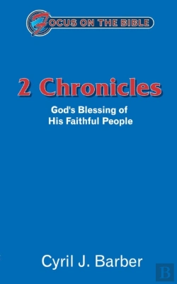 Bertrand.pt - 2 Chronicles: God'S Blessing Of His Faithful People