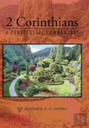 2 Corinthians: A Pentecostal Commentary