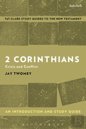 2 Corinthians: An Introduction And Study Guide