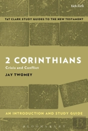 2 Corinthians: An Introduction And Study Guide