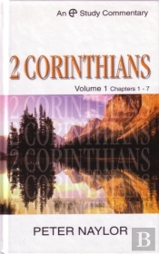 2 Corinthians Volume 1 : Chapters 1-7
