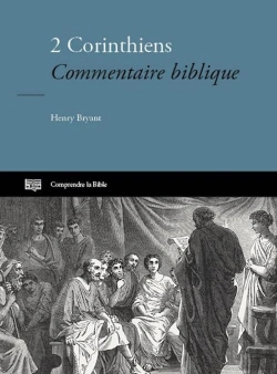 Bertrand.pt - 2 Corinthiens : Commentaire Biblique