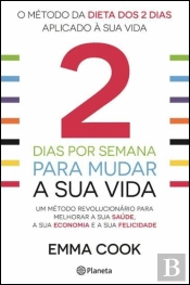 2 Dias por Semana para Mudar a Sua Vida