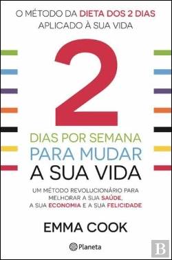 Bertrand.pt - 2 Dias por Semana para Mudar a Sua Vida