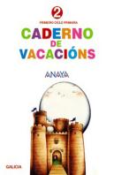 2 Educacion Primaria (Galicia). Caderno De Vacacions
