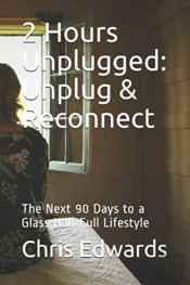 2 Hours Unplugged: Unplug   Reconnect: T