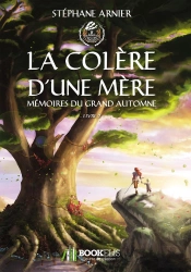 2 - La Colère D'Une Mère